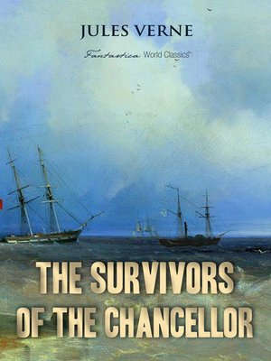 cover image of The Survivors of the Chancellor